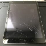 破片がポロポロ・・・iPad Airのガラス割れ修理